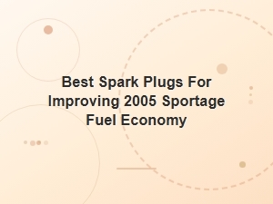 Spark Plugs to Boost Sportage Fuel Economy